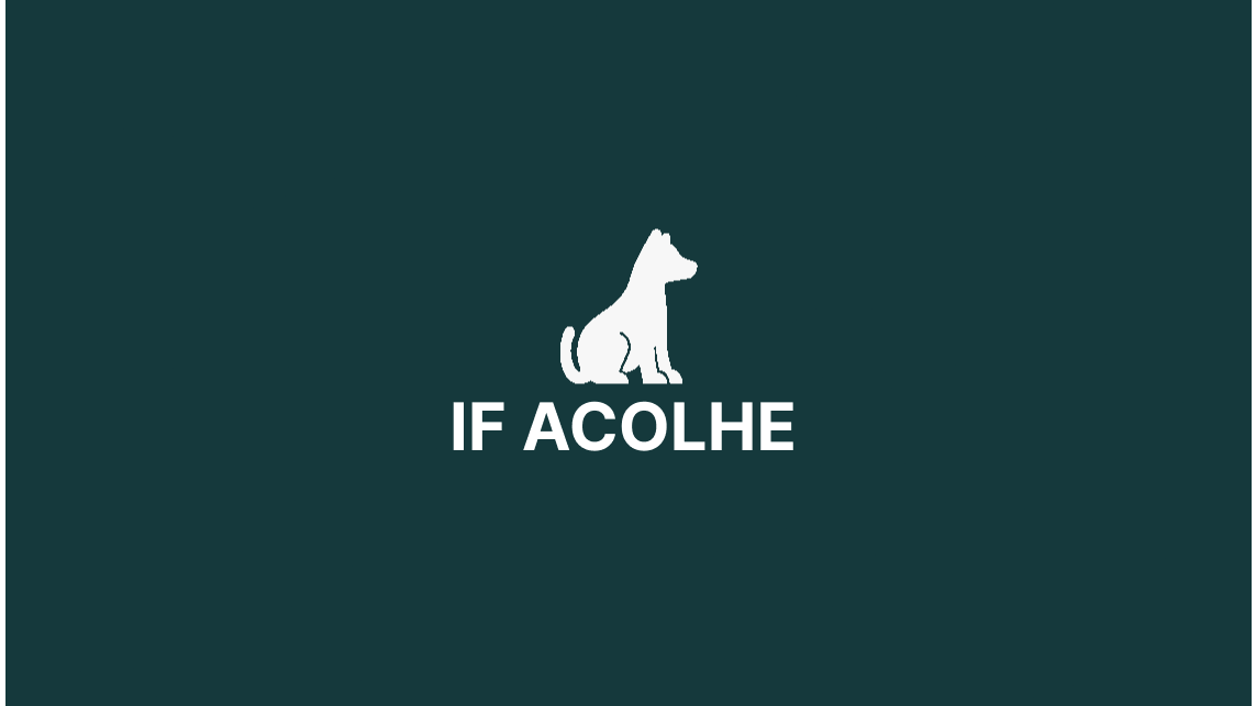 IF ACOLHE - 1° lugar Hackathon IFC